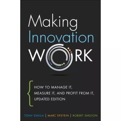 Making Innovation Work