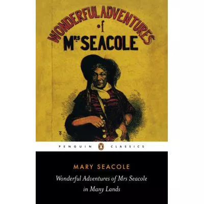 Wonderful Adventures of Mrs. Seacole in Many Lands