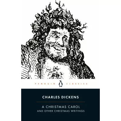 Christmas Carol &amp; Other Christmas Writings