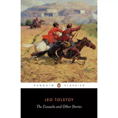Cossacks &amp; Other Stories