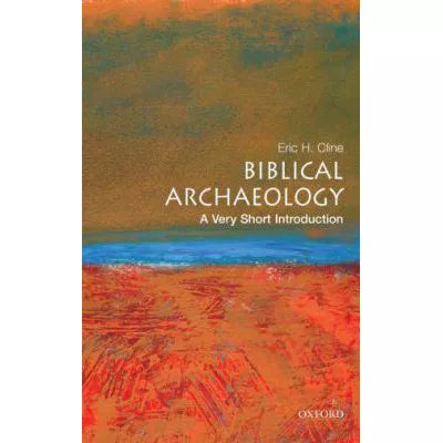 Biblical Archaeology: Very Short Intro
