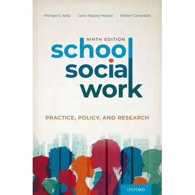 School Social Work : Practice, Policy, and Research