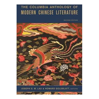 Columbia Anthology of Modern Chinese Literature
