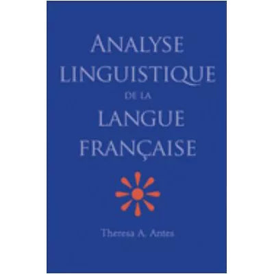 Analyse Linguistique de la Langue Francaise