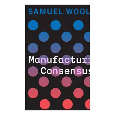 Manufacturing Consensus
