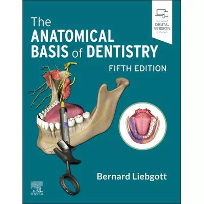 Anatomical Basis of Dentistry