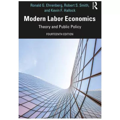 Modern Labor Economics