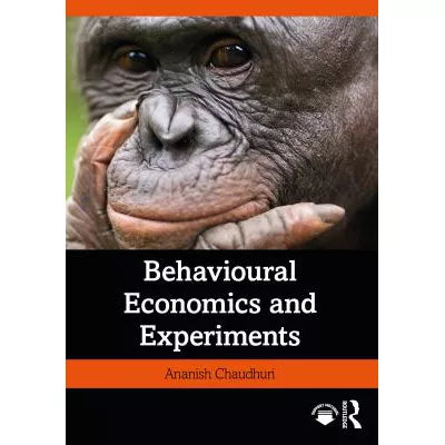 Behavioural Economics &amp; Experiments