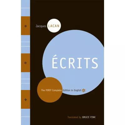 Ecrits: First Complete Ed in English