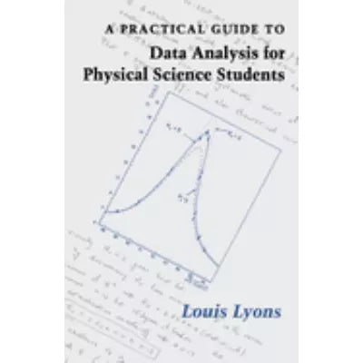 Data Analysis for Physical Science Students