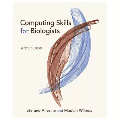 Computing Skills for Biologists