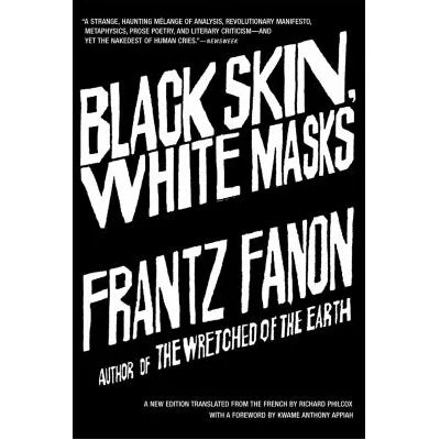 Black Skin, White Masks (New Trans Philcox)