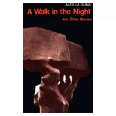 Walk in the Night &amp; Other Stories