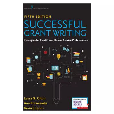 Successful Grant Writing for Health &amp; Human Service Professionals,