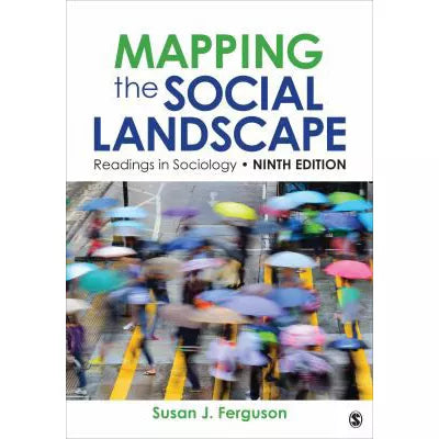 Mapping the Social Landscape : Readings in Sociology