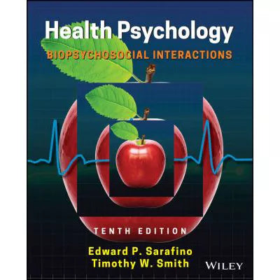 Health Psychology : Biopsychosocial Interactions