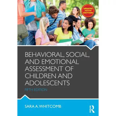 Behavioral, Social, &amp; Emotional Assessment of Children &amp; Adolescents - OE