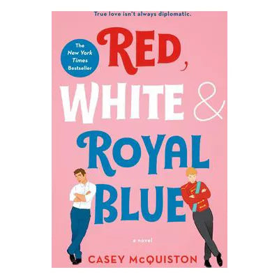 Red, White &amp; Royal Blue
