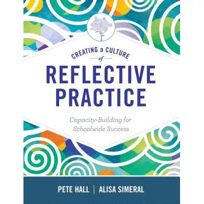 Creating a Culture of Reflective Practice
