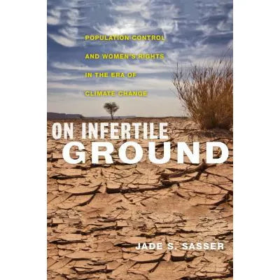 On Infertile Ground