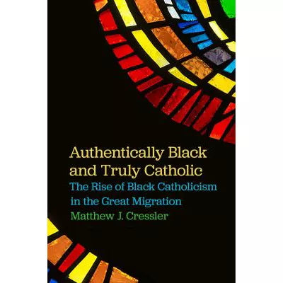 Authentically Black &amp; Truly Catholic