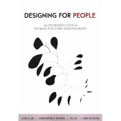 Designing for People: Intro to Human Factors Engineering