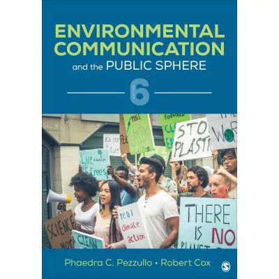 Environmental Communication &amp; the Public Sphere