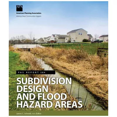 Subdivision Design &amp; Flood Hazard Areas