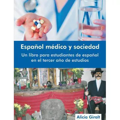 Espanol medico y sociedad