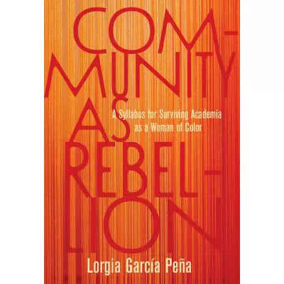 Community As Rebellion