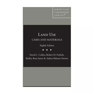 Cases &amp; Materials on Land Use
