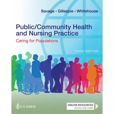 Public/Community Health &amp; Nursing Practice: Caring for Populations