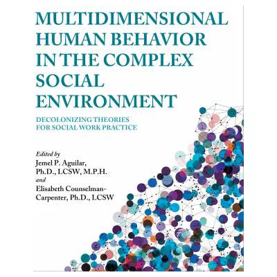 Multidimensional Human Behavior in the Complex Social Environment