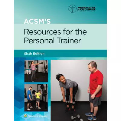ACSM's Resources for Personal Trainer