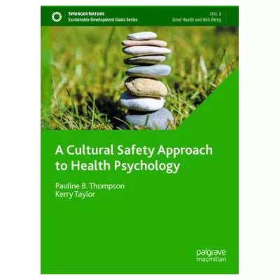 Cultural Safety Approach to Health Psychology